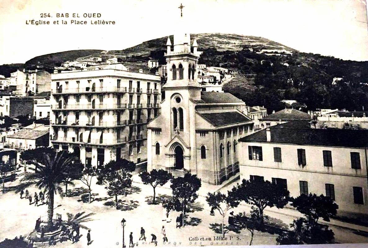 Alger - Bab-el-Oued - L'Eglise et la Place Lelievre.jpg